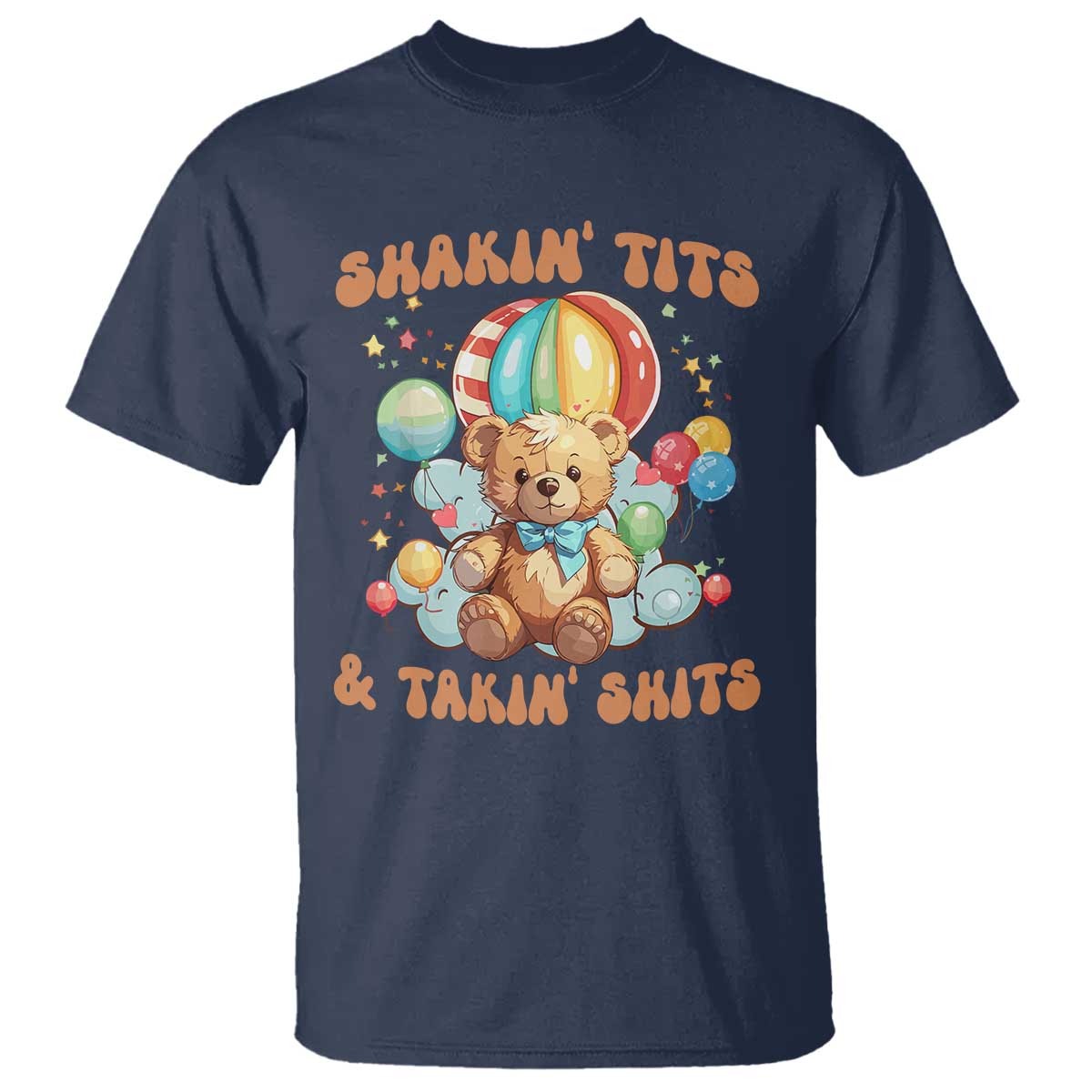 Shakin' Tits and Takin' Shits T Shirt Naughty Funny Inappropriate TS10 Navy Print Your Wear