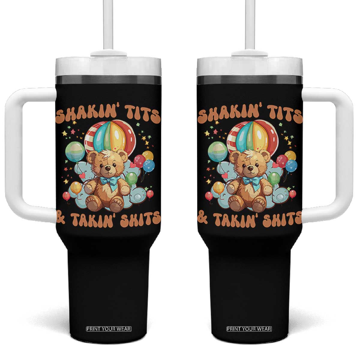 Shakin' Tits and Takin' Shits Tumbler With Handle Naughty Funny Inappropriate TS10 One Size: 40 oz Black Print Your Wear