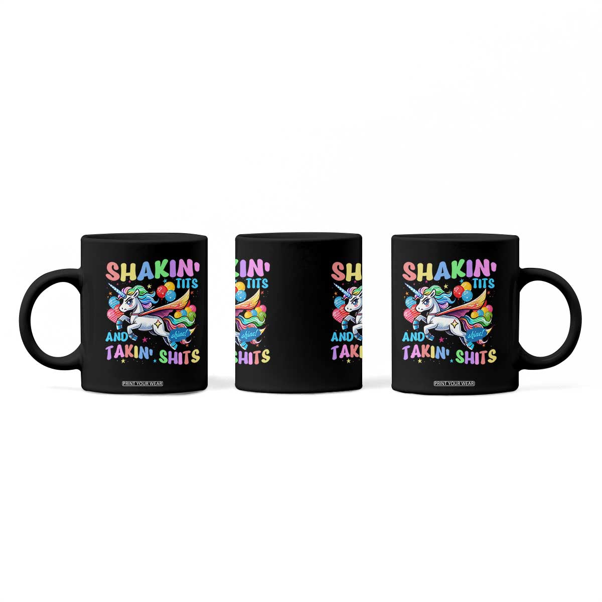 Shakin' Tits and Takin' Shits Coffee Mug Naughty Funny Unhinged Unicorn TS10 Print Your Wear