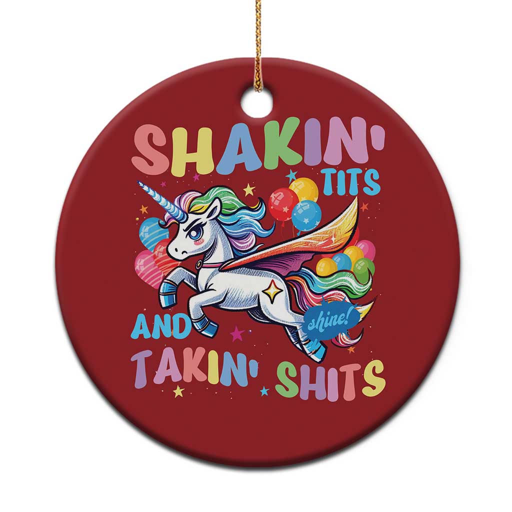 Shakin' Tits and Takin' Shits Christmas Ornament Naughty Funny Unhinged Unicorn TS10 Print Your Wear