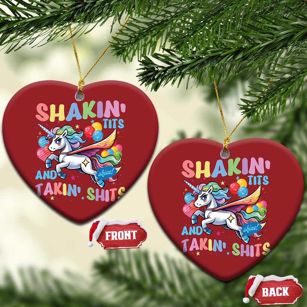Shakin' Tits and Takin' Shits Christmas Ornament Naughty Funny Unhinged Unicorn TS10 Heart Red Print Your Wear