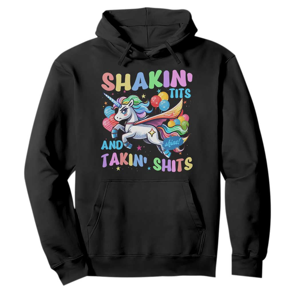 Shakin' Tits and Takin' Shits Hoodie Naughty Funny Unhinged Unicorn TS10 Black Print Your Wear