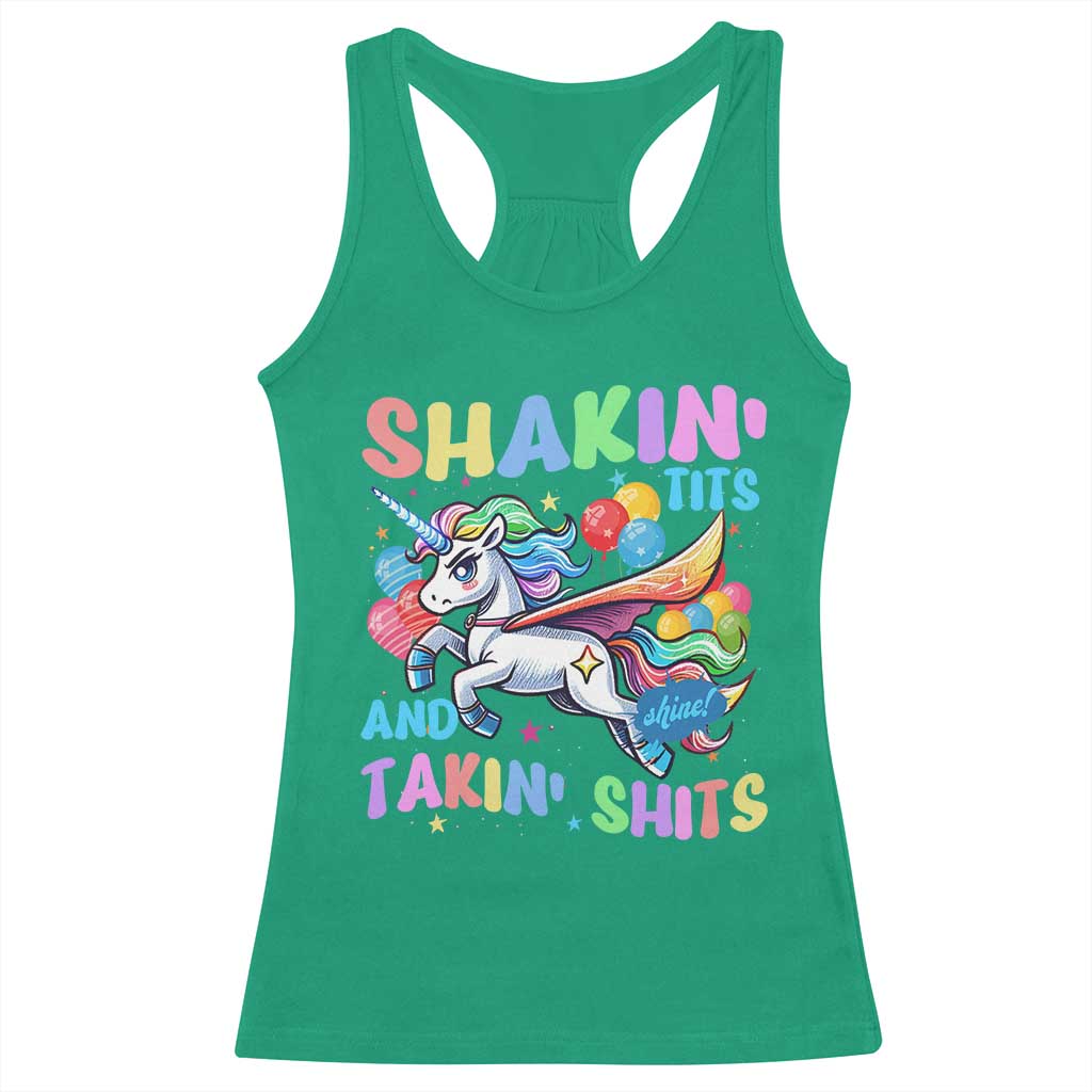 Shakin' Tits and Takin' Shits Racerback Tank Top Naughty Funny Unhinged Unicorn TS10 Irish Green Print Your Wear