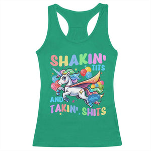 Shakin' Tits and Takin' Shits Racerback Tank Top Naughty Funny Unhinged Unicorn TS10 Irish Green Print Your Wear