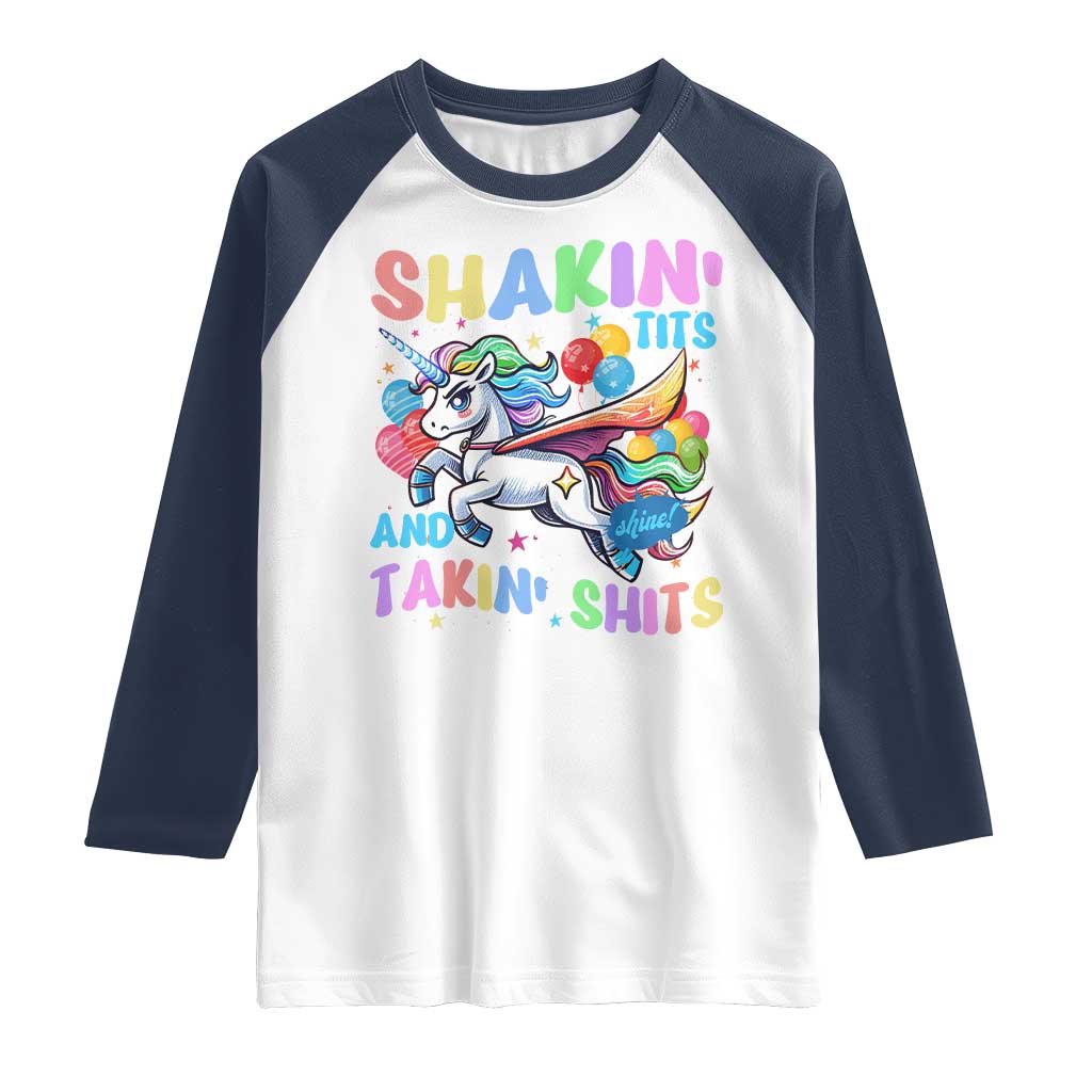 Shakin' Tits and Takin' Shits Raglan Shirt Naughty Funny Unhinged Unicorn TS10 White Navy Print Your Wear