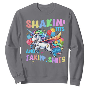 Shakin' Tits and Takin' Shits Sweatshirt Naughty Funny Unhinged Unicorn TS10 Charcoal Print Your Wear