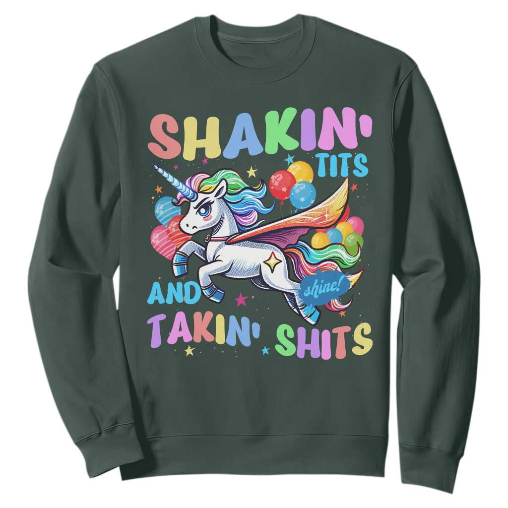 Shakin' Tits and Takin' Shits Sweatshirt Naughty Funny Unhinged Unicorn TS10 Dark Forest Green Print Your Wear