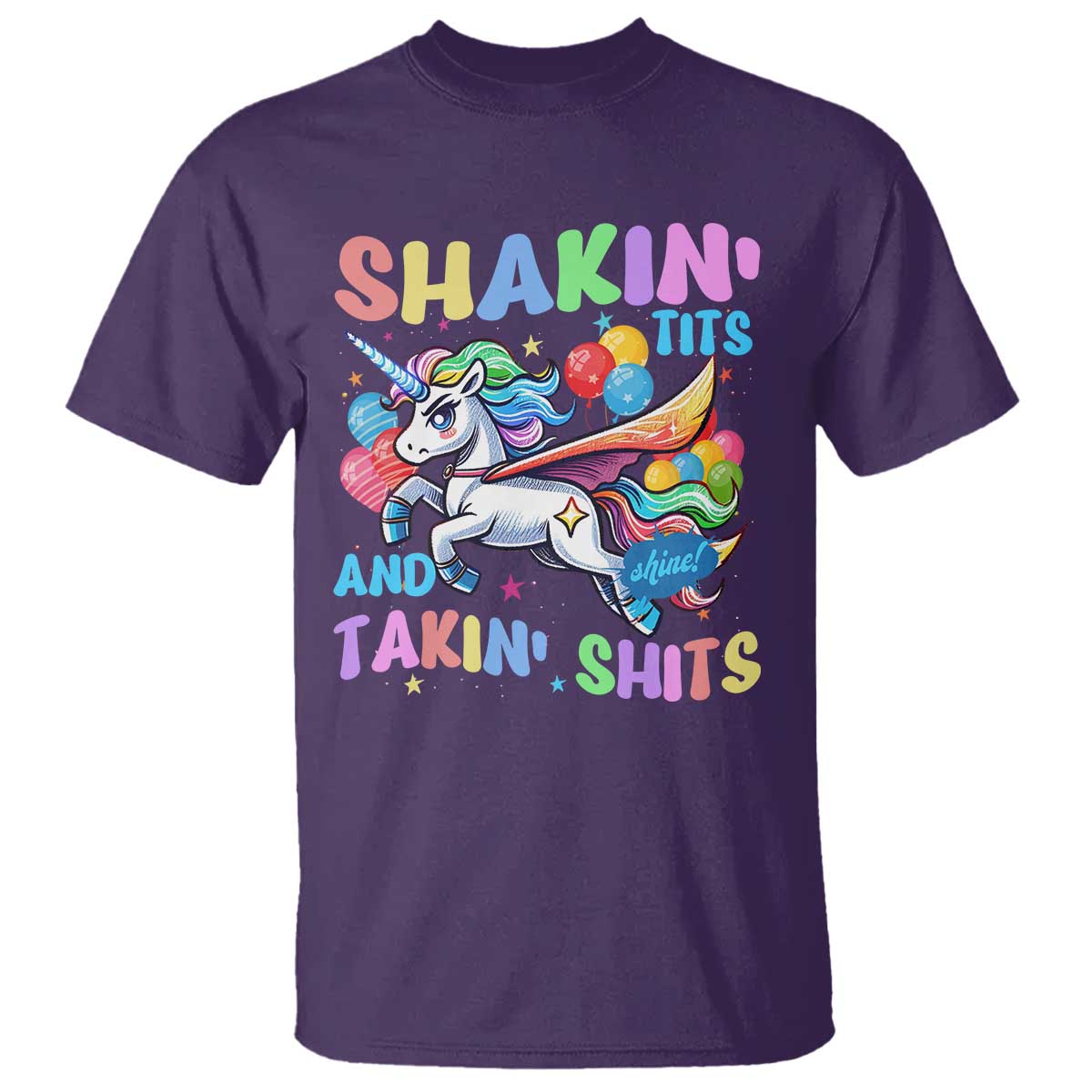 Shakin' Tits and Takin' Shits T Shirt Naughty Funny Unhinged Unicorn TS10 Purple Print Your Wear