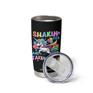 Shakin' Tits and Takin' Shits Tumbler Cup Naughty Funny Unhinged Unicorn TS10 Print Your Wear