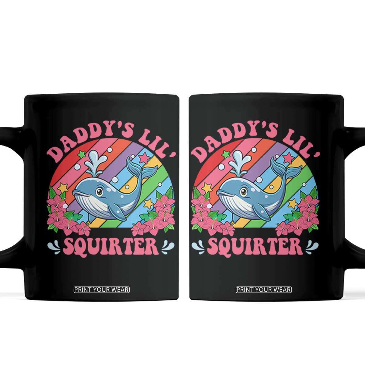 Funny Daddy's Lil Squirter Inappropriate Embarrassing Coffee Mug TS10 Black Print Your Wear