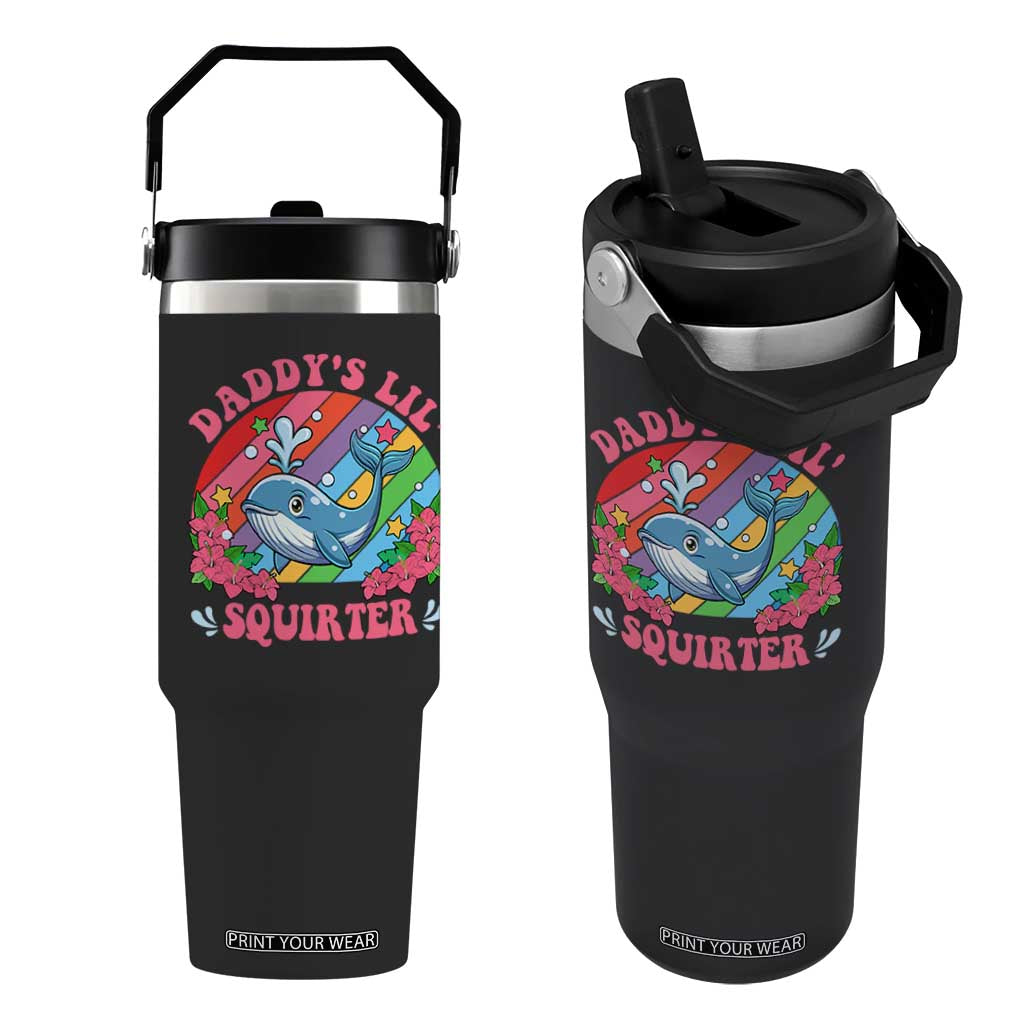 Funny Daddy's Lil Squirter Inappropriate Embarrassing Flip Straw Tumbler TS10 One Size: 30 oz Black Print Your Wear