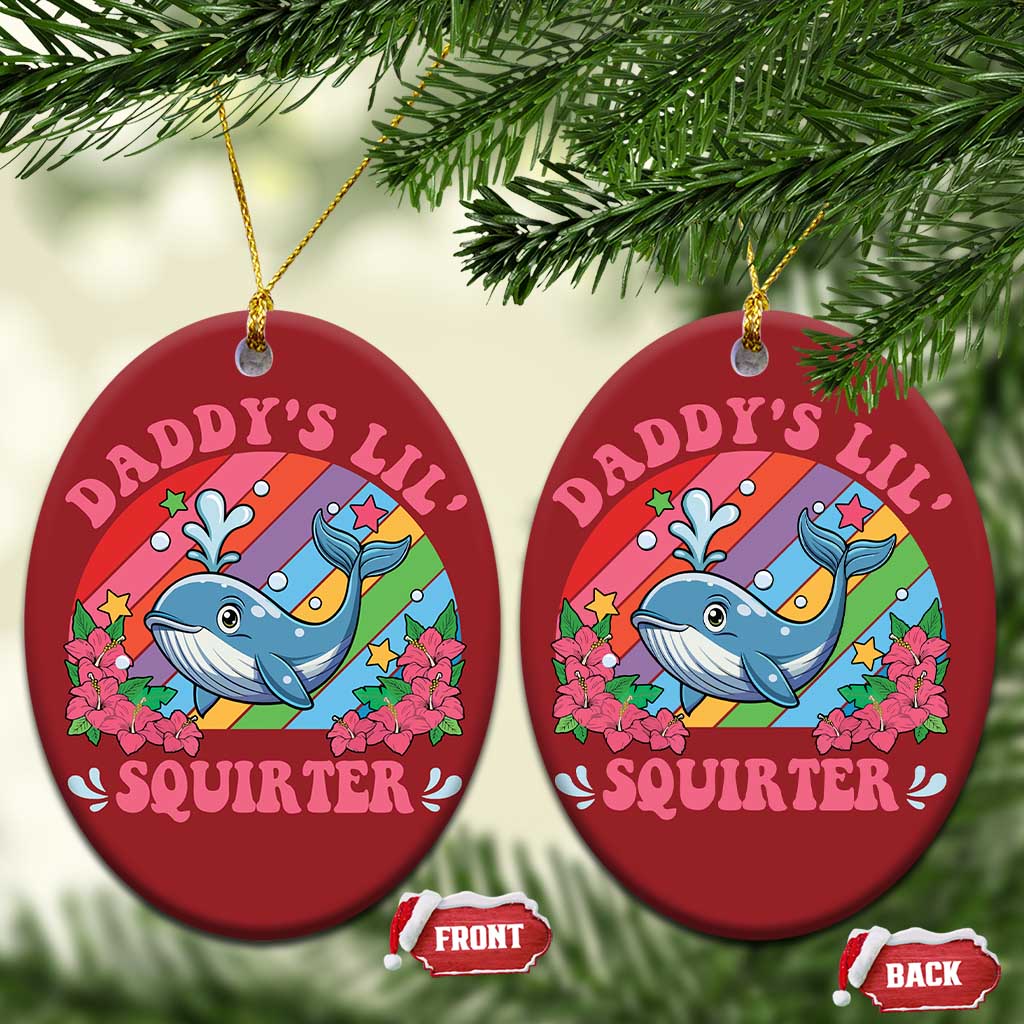 Funny Daddy's Lil Squirter Inappropriate Embarrassing Christmas Ornament TS10 Oval Red Print Your Wear