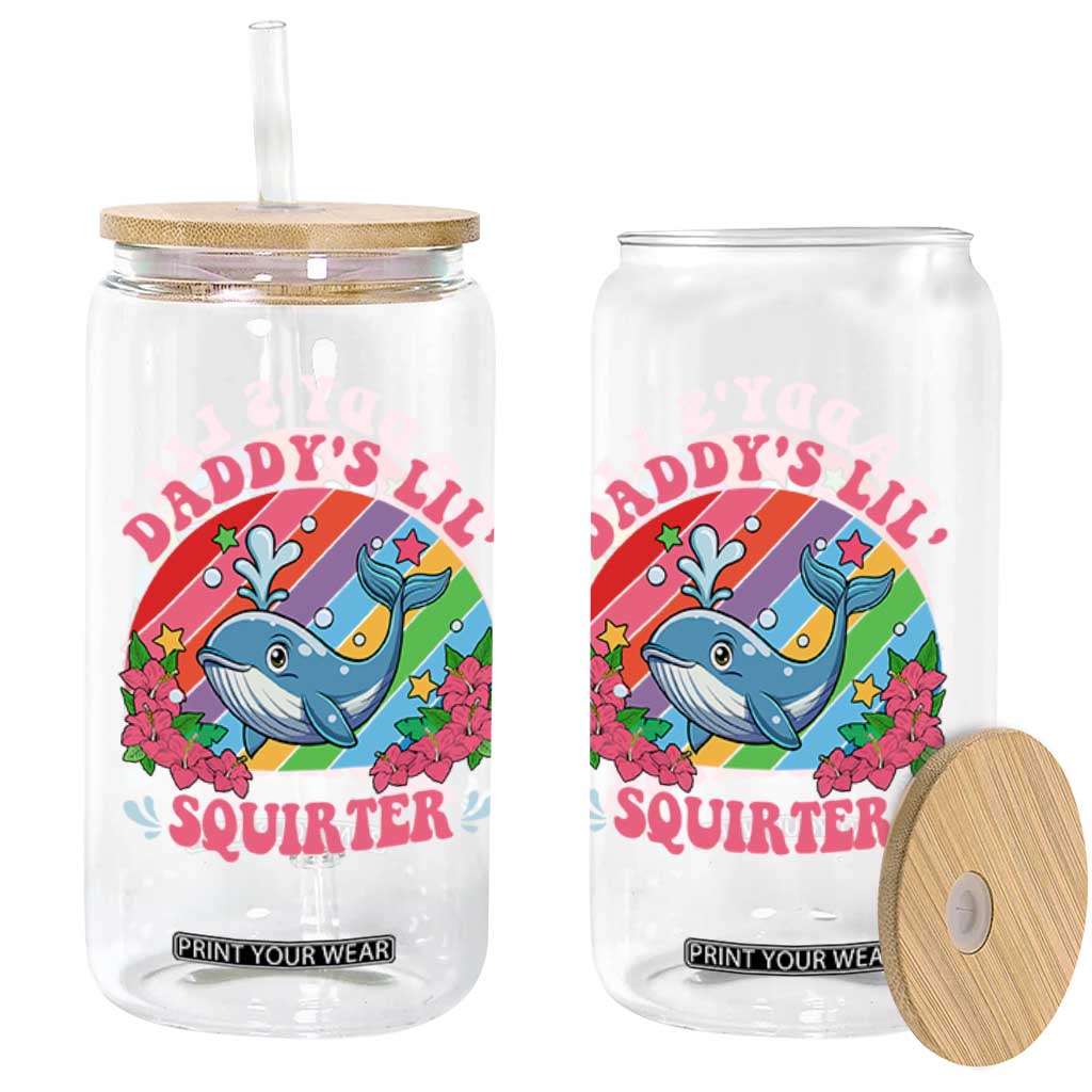 Funny Daddy's Lil Squirter Inappropriate Embarrassing Glass Can TS10 Print Your Wear