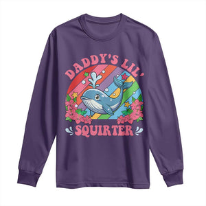 Funny Daddy's Lil Squirter Inappropriate Embarrassing Long Sleeve Shirt TS10 Purple Print Your Wear