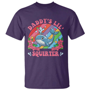 Funny Daddy's Lil Squirter Inappropriate Embarrassing T Shirt TS10 Purple Print Your Wear