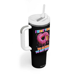 Funny Offensive Embarrassing Tumbler With Handle I Want You to Glaze My Hole Adult Humor Donut TS10 Print Your Wear