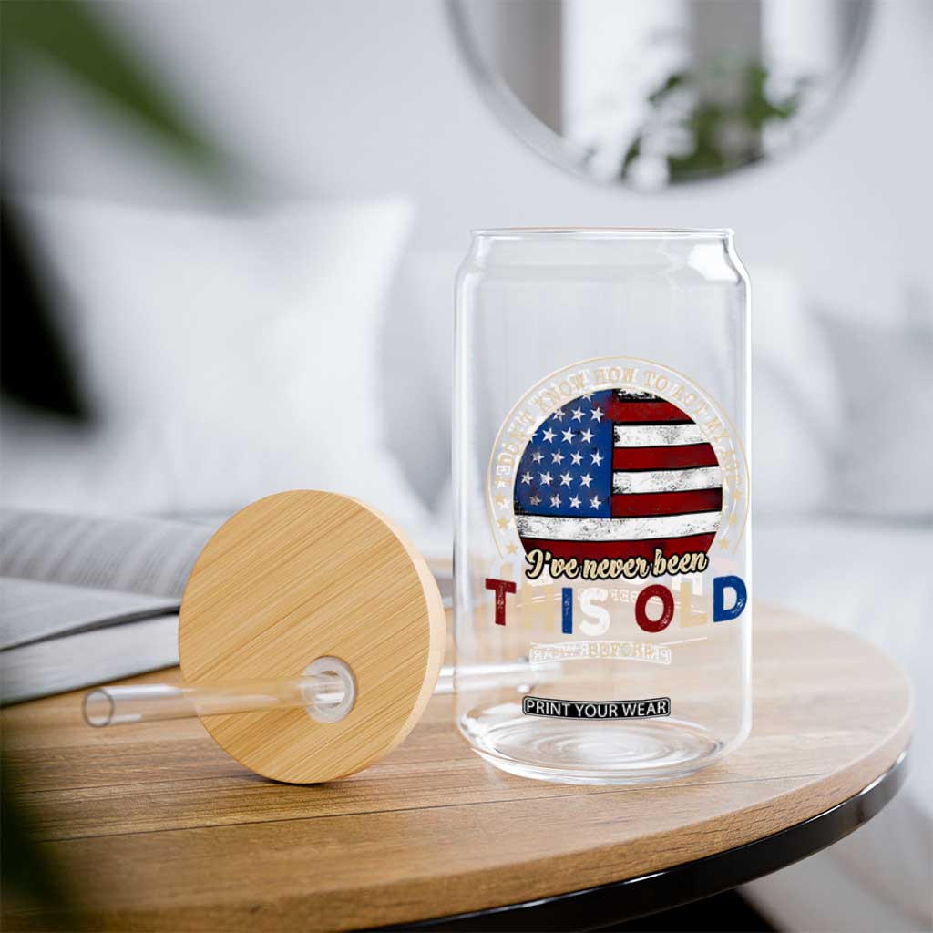Dont Know How To Act My Age Glass Can Vintage Funny Old Man Saying American Flag TS10 Print Your Wear