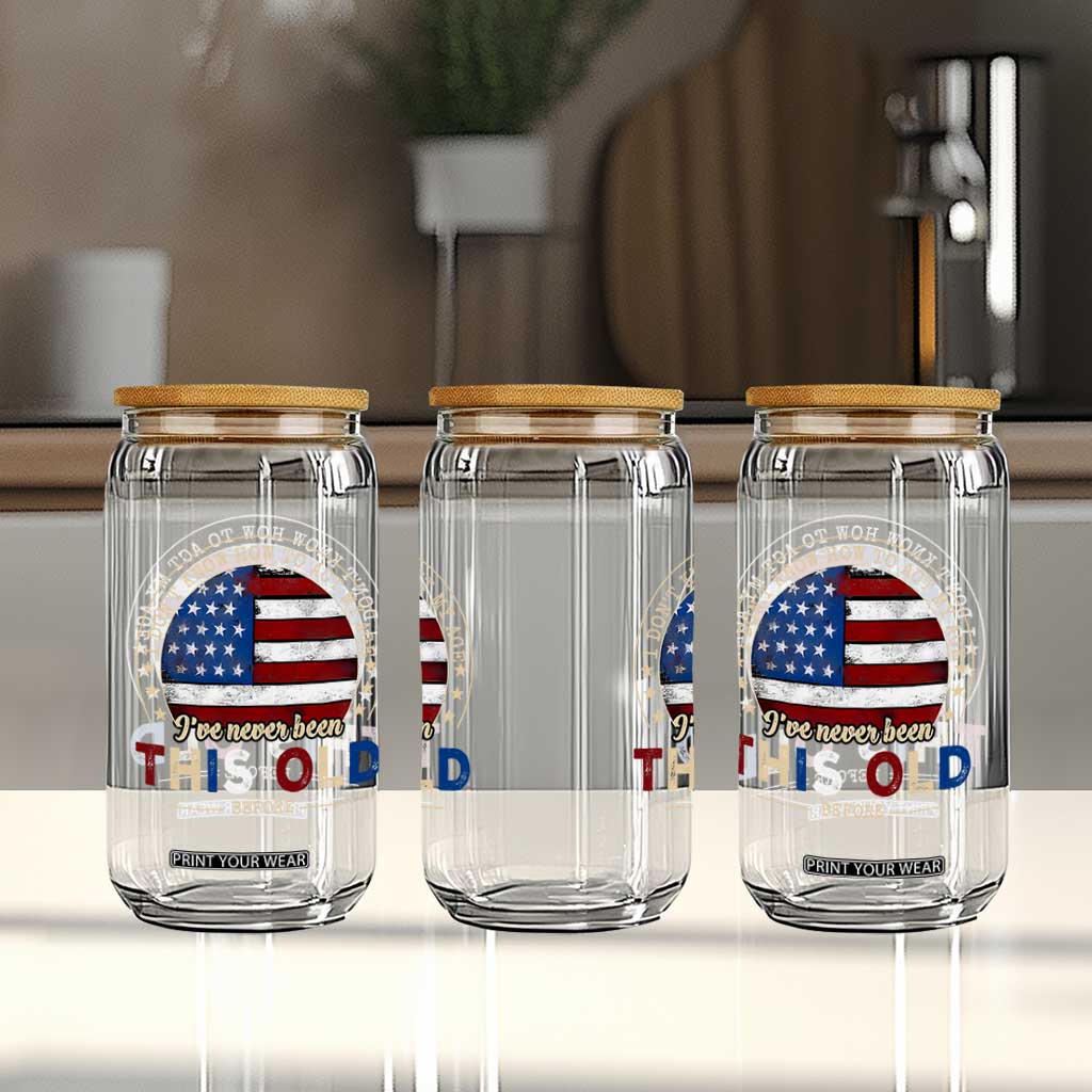 Dont Know How To Act My Age Glass Can Vintage Funny Old Man Saying American Flag TS10 Print Your Wear