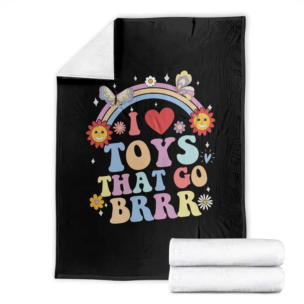 Funny Embarrassing Throw Blanket I Love Toys That Go Brrr Adult Humor TS10 Black Print Your Wear