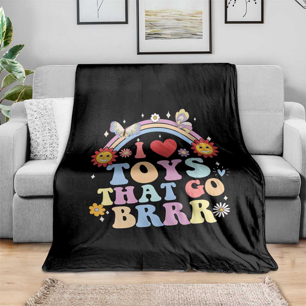 Funny Embarrassing Throw Blanket I Love Toys That Go Brrr Adult Humor TS10 Print Your Wear