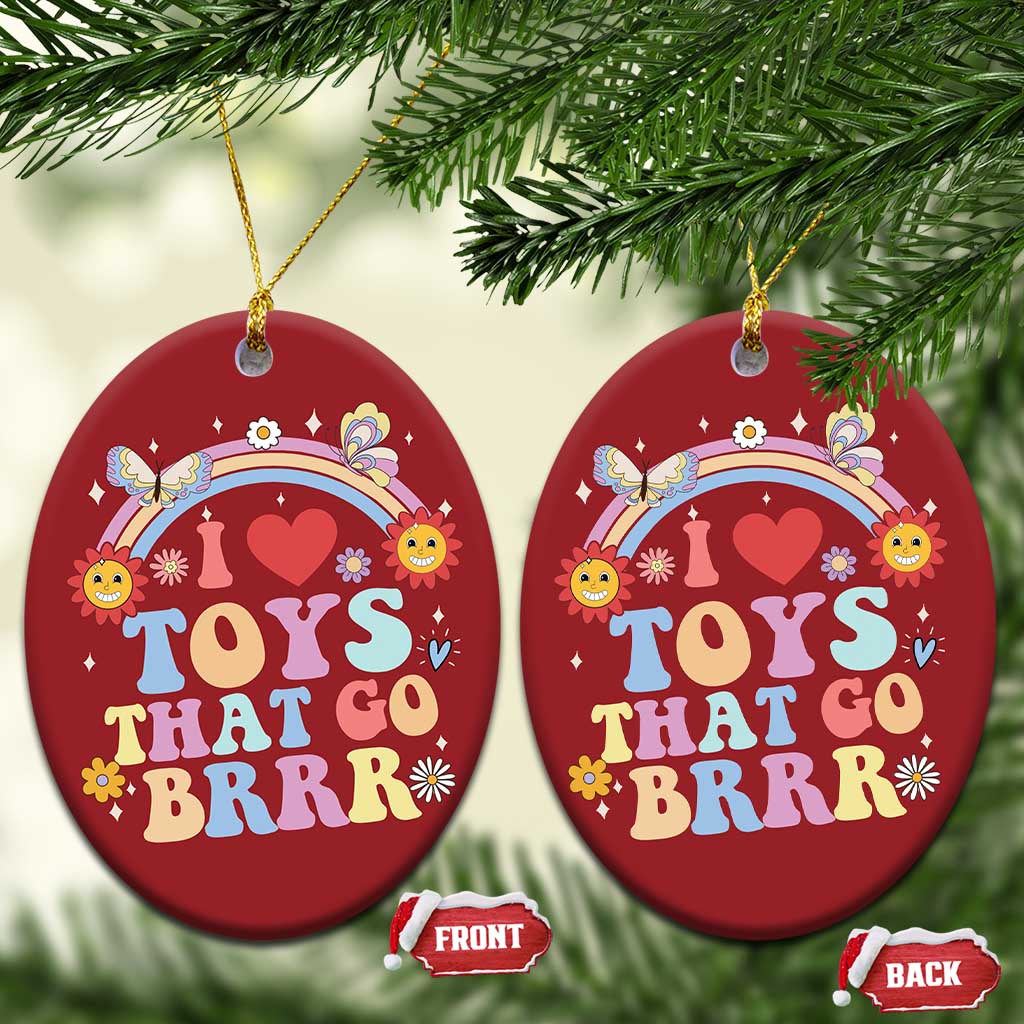 Funny Embarrassing Christmas Ornament I Love Toys That Go Brrr Adult Humor TS10 Oval Red Print Your Wear