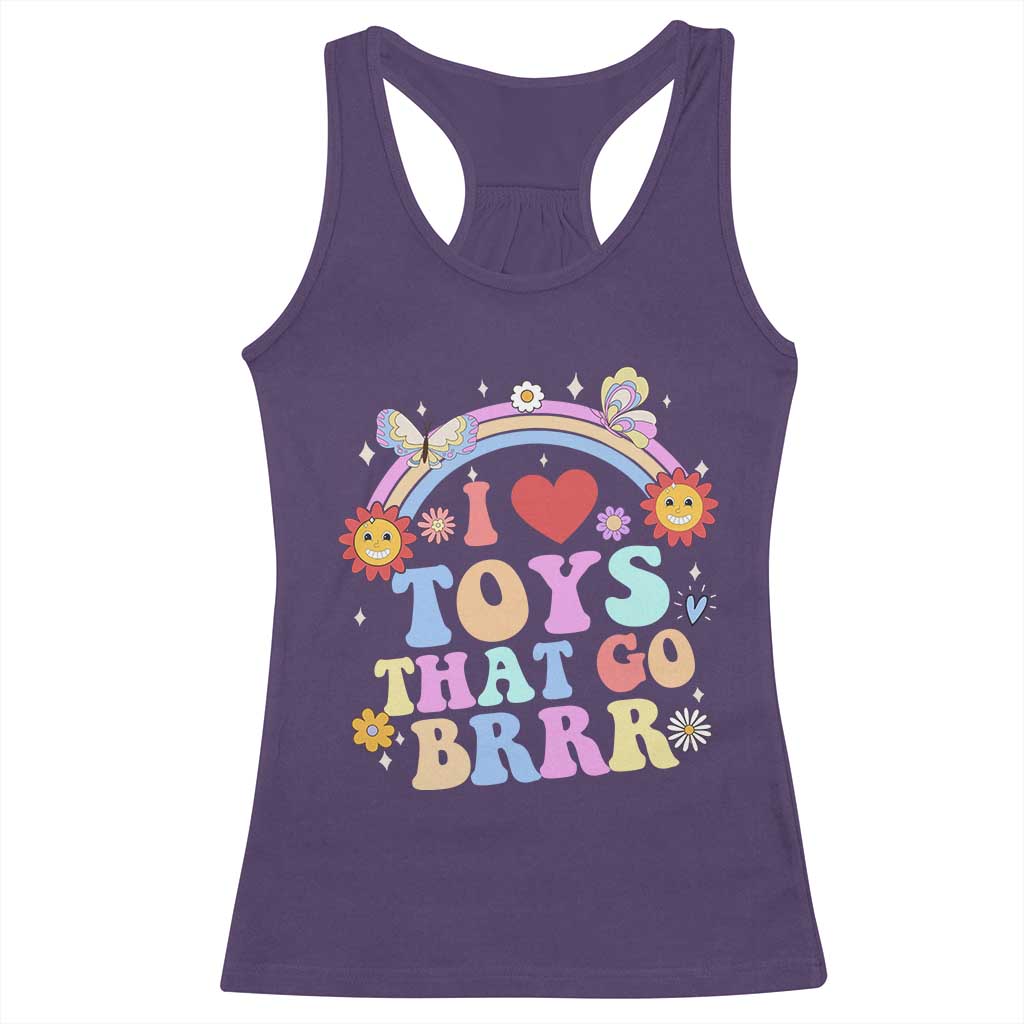 Funny Embarrassing Racerback Tank Top I Love Toys That Go Brrr Adult Humor TS10 Purple Print Your Wear