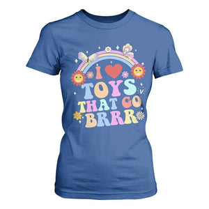 Funny Embarrassing T Shirt For Women I Love Toys That Go Brrr Adult Humor TS10 Royal Blue Print Your Wear