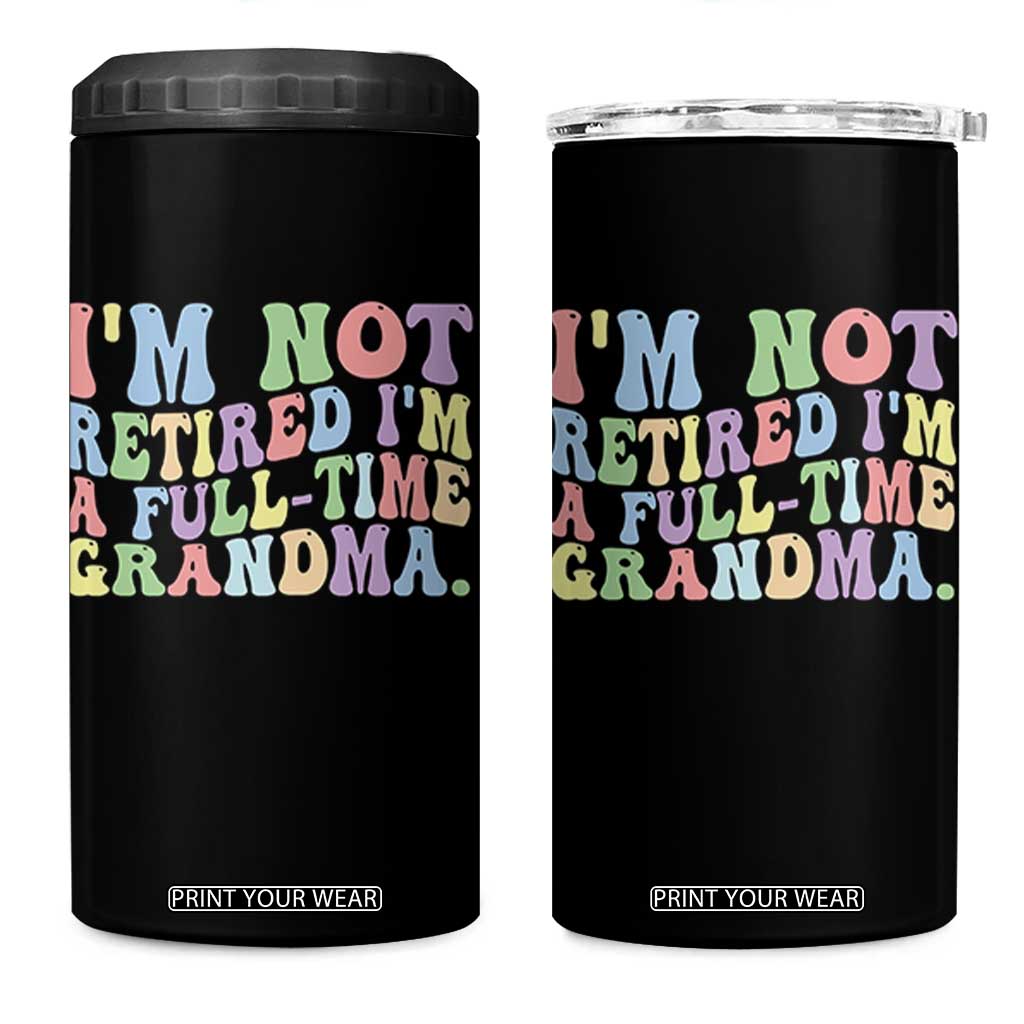 Retired Grandma 4 in 1 Can Cooler Tumbler Funny Retirement Gifts For Grandma TS10 One Size: 16 oz Black Print Your Wear