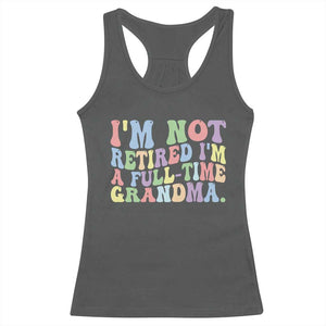 Retired Grandma Racerback Tank Top Funny Retirement Gifts For Grandma TS10 Dark Heather Print Your Wear