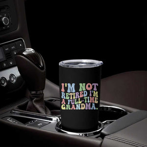 Retired Grandma Tumbler Cup Funny Retirement Gifts For Grandma TS10 Print Your Wear