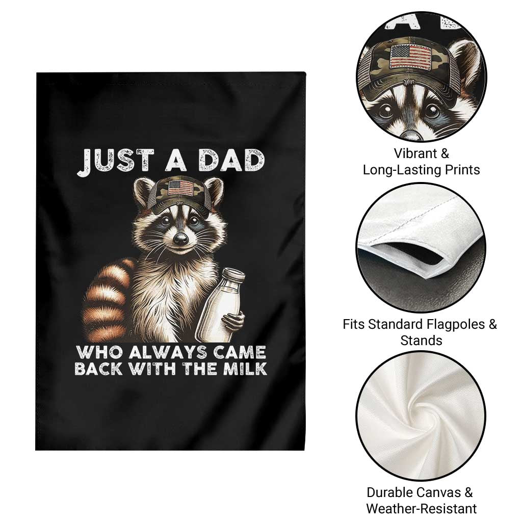 Just A Dad Who Always Came Back With The Milk Garden Flag Retro Raccoon Camo Fathers Day TS10 Print Your Wear