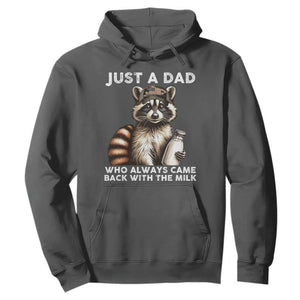 Just A Dad Who Always Came Back With The Milk Hoodie Retro Raccoon Camo Fathers Day TS10 Dark Heather Print Your Wear