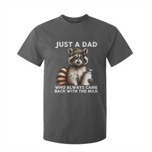 Just A Dad Who Always Came Back With The Milk T Shirt For Kid Retro Raccoon Camo Fathers Day TS10 Dark Heather Print Your Wear