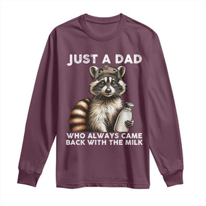 Just A Dad Who Always Came Back With The Milk Long Sleeve Shirt Retro Raccoon Camo Fathers Day TS10 Maroon Print Your Wear