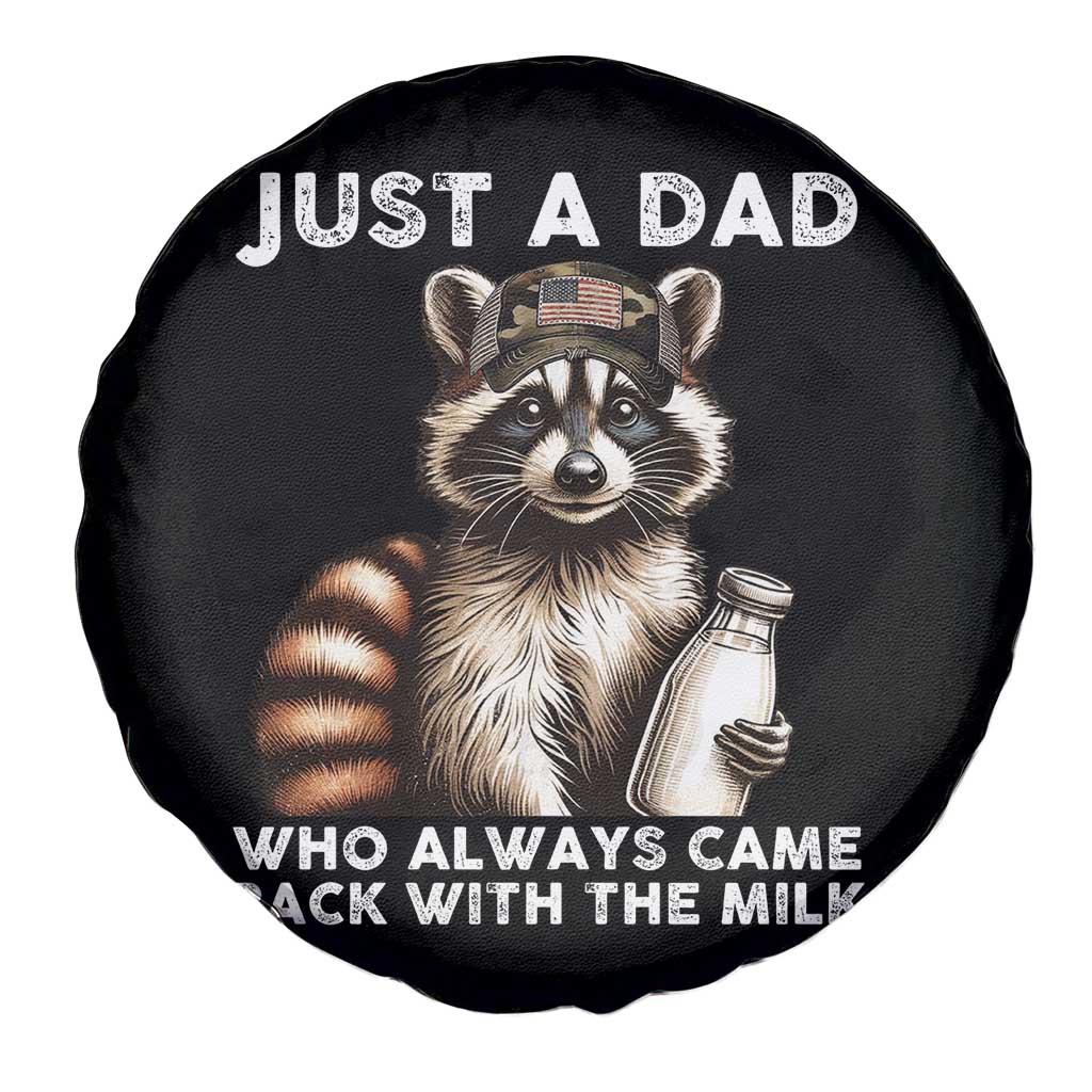 Just A Dad Who Always Came Back With The Milk Spare Tire Cover Retro Raccoon Camo Fathers Day TS10 Print Your Wear