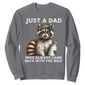 Just A Dad Who Always Came Back With The Milk Sweatshirt Retro Raccoon Camo Fathers Day TS10 Charcoal Print Your Wear