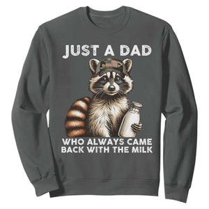 Just A Dad Who Always Came Back With The Milk Sweatshirt Retro Raccoon Camo Fathers Day TS10 Dark Heather Print Your Wear