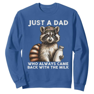 Just A Dad Who Always Came Back With The Milk Sweatshirt Retro Raccoon Camo Fathers Day TS10 Royal Blue Print Your Wear