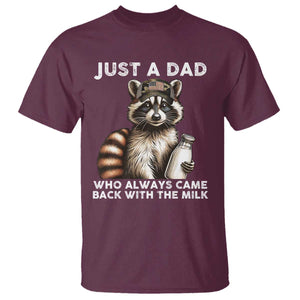 Just A Dad Who Always Came Back With The Milk T Shirt Retro Raccoon Camo Fathers Day TS10 Maroon Print Your Wear