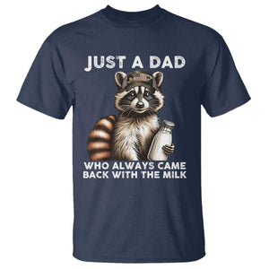 Just A Dad Who Always Came Back With The Milk T Shirt Retro Raccoon Camo Fathers Day TS10 Navy Print Your Wear