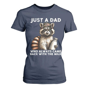 Just A Dad Who Always Came Back With The Milk T Shirt For Women Retro Raccoon Camo Fathers Day TS10 Navy Print Your Wear