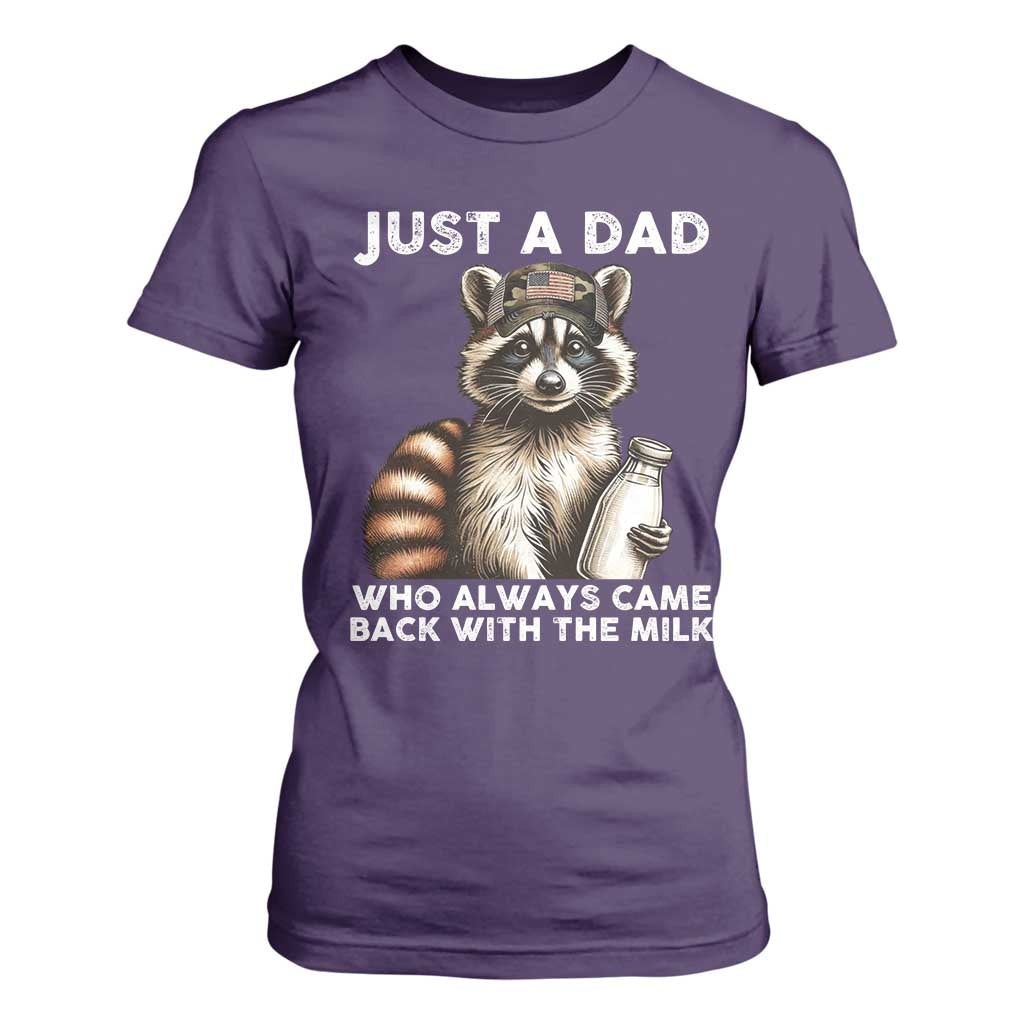 Just A Dad Who Always Came Back With The Milk T Shirt For Women Retro Raccoon Camo Fathers Day TS10 Purple Print Your Wear
