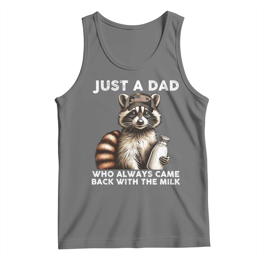 Just A Dad Who Always Came Back With The Milk Tank Top Retro Raccoon Camo Fathers Day TS10 Black Heather Print Your Wear