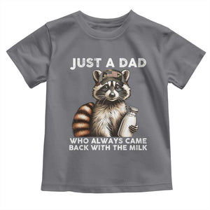 Just A Dad Who Always Came Back With The Milk Toddler T Shirt Retro Raccoon Camo Fathers Day TS10 Charcoal Print Your Wear