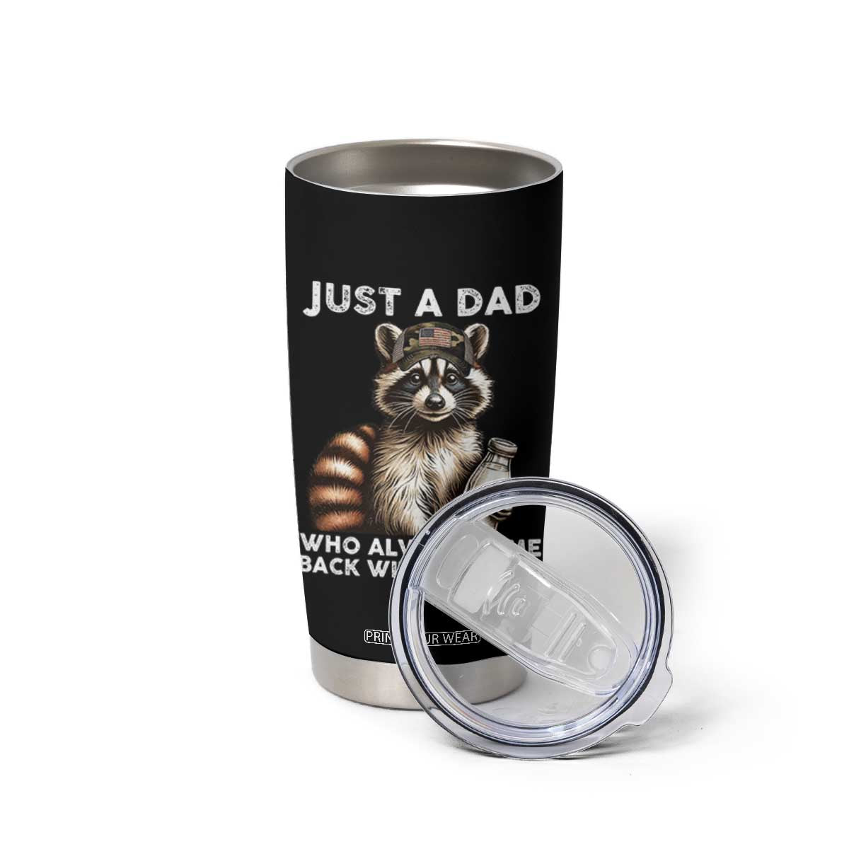Just A Dad Who Always Came Back With The Milk Tumbler Cup Retro Raccoon Camo Fathers Day TS10 Print Your Wear