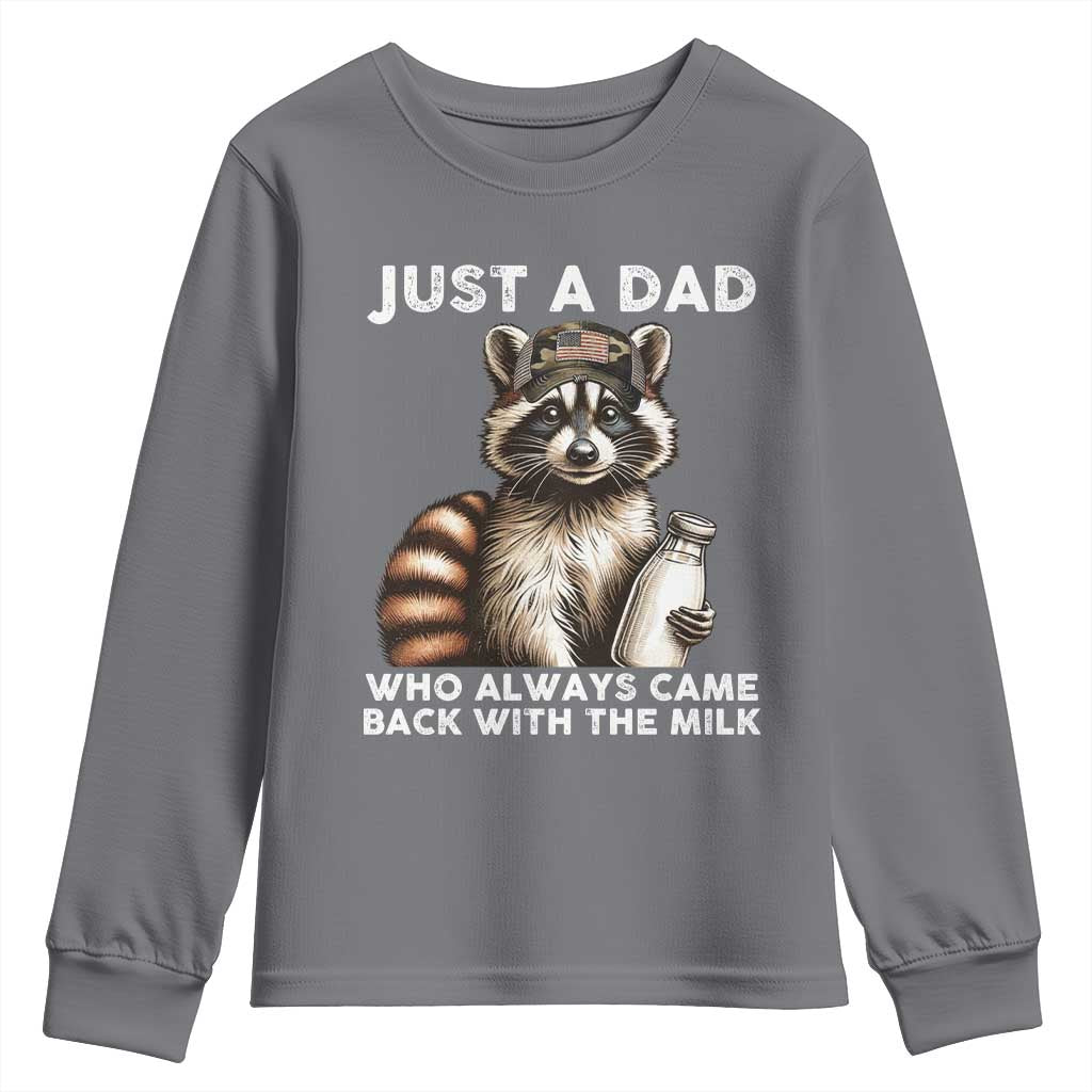 Just A Dad Who Always Came Back With The Milk Youth Sweatshirt Retro Raccoon Camo Fathers Day TS10 Charcoal Print Your Wear