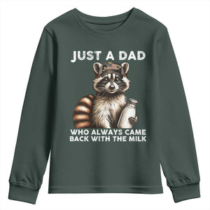 Just A Dad Who Always Came Back With The Milk Youth Sweatshirt Retro Raccoon Camo Fathers Day TS10 Dark Forest Green Print Your Wear