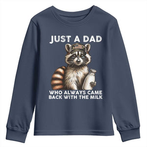 Just A Dad Who Always Came Back With The Milk Youth Sweatshirt Retro Raccoon Camo Fathers Day TS10 Navy Print Your Wear