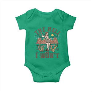 Funny Western Cowgirl Baby Onesie Retro Country The Hell I Won't TS10 Irish Green Print Your Wear