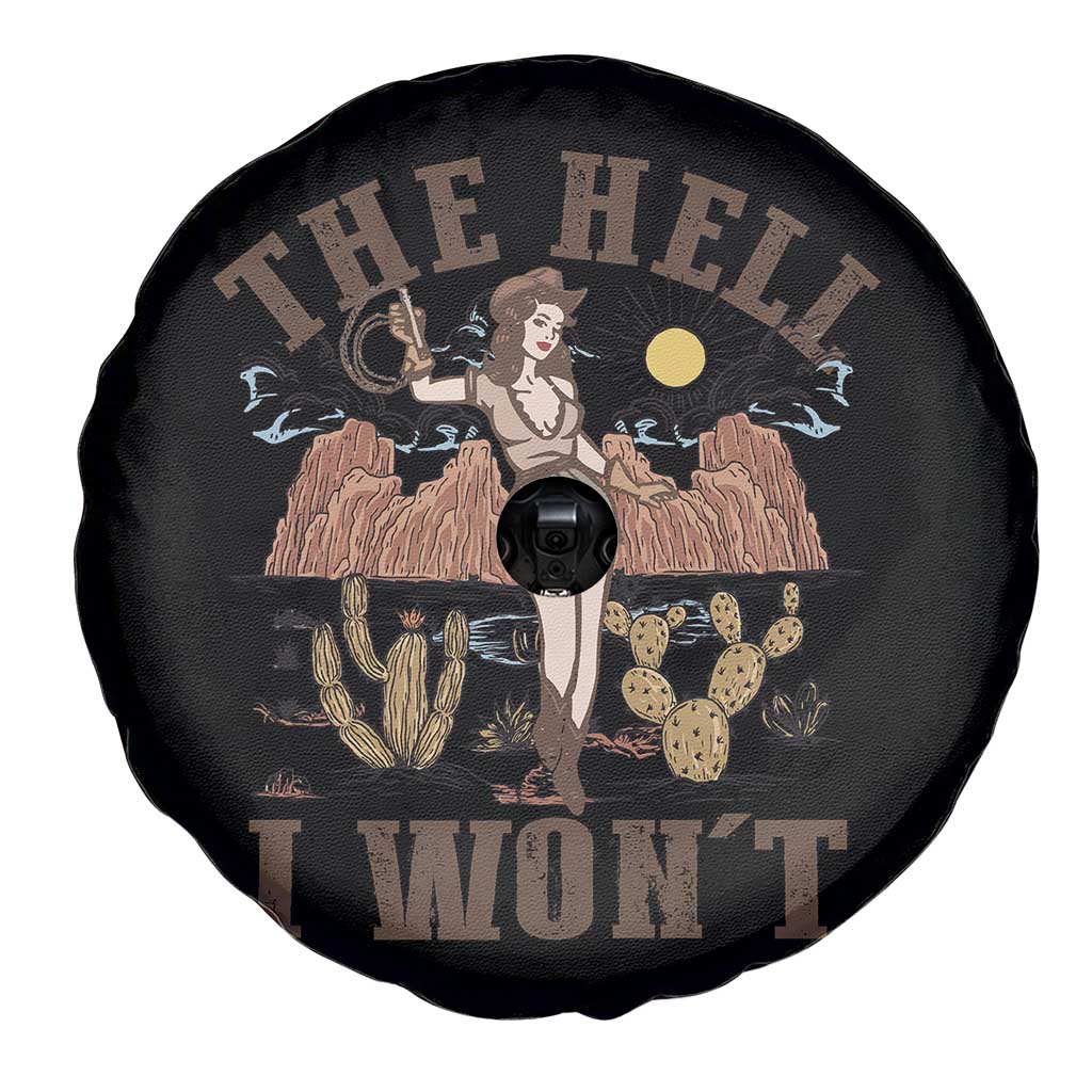 Funny Western Cowgirl Spare Tire Cover Retro Country The Hell I Won't TS10 Print Your Wear